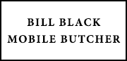 Bill Black Mobile Butcher